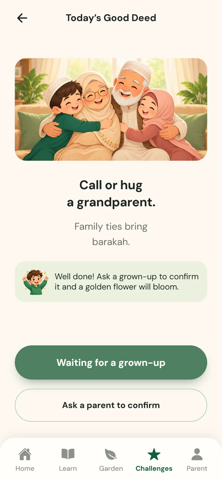 Today’s good deed, waiting for a grown-up to confirm